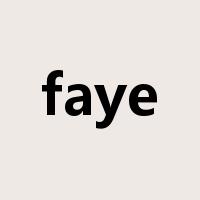 faye是什么意思