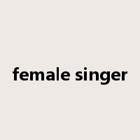 female singer是什么意思