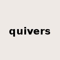 quivers是什么意思