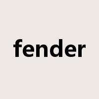 fender是什么意思