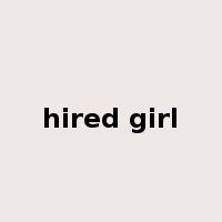 hired girl是什么意思