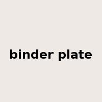 binder plate是什么意思