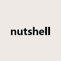 nutshell是什么意思