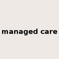 managed care是什么意思
