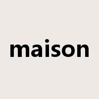 maison是什么意思