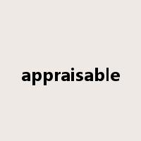 appraisable是什么意思