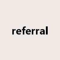 referral是什么意思