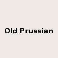 Old Prussian是什么意思