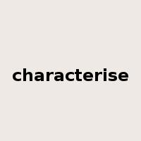 characterise是什么意思