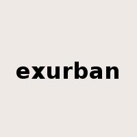 exurban是什么意思