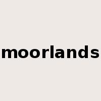 moorlands是什么意思