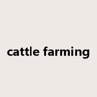 cattle farming是什么意思