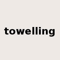 towelling是什么意思