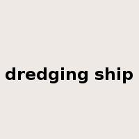 dredging ship是什么意思