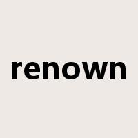 renown是什么意思