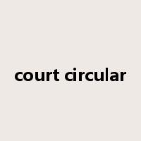court circular是什么意思