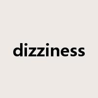 dizziness是什么意思