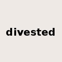 divested是什么意思