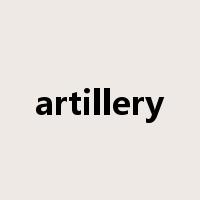 artillery是什么意思