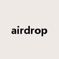 airdrop是什么意思