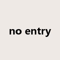 no entry是什么意思