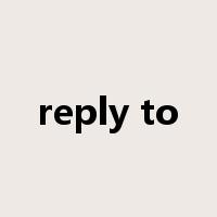 reply to是什么意思