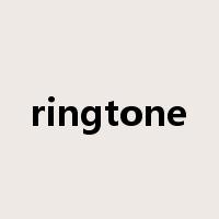 ringtone是什么意思