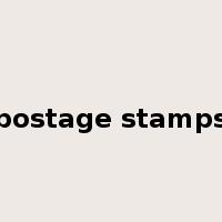postage stamps是什么意思