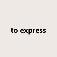 to express是什么意思