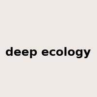 deep ecology是什么意思