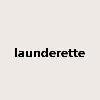 launderette是什么意思