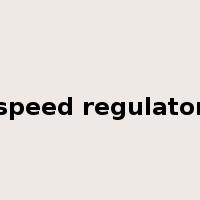 speed regulator是什么意思