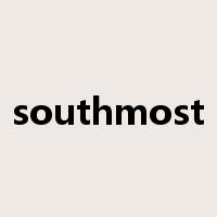 southmost是什么意思
