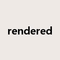 rendered是什么意思