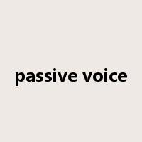 passive voice是什么意思
