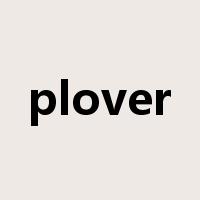 plover是什么意思