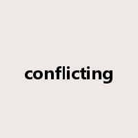 conflicting是什么意思
