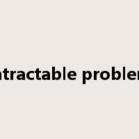 intractable problem是什么意思
