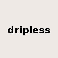 dripless是什么意思