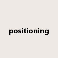 positioning是什么意思