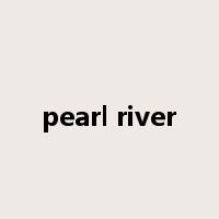 pearl river是什么意思