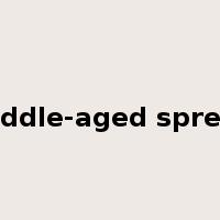 middle-aged spread是什么意思