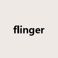 flinger是什么意思