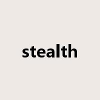 stealth是什么意思
