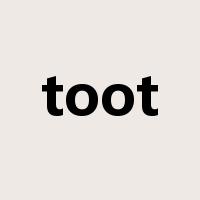 toot是什么意思