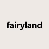 fairyland是什么意思