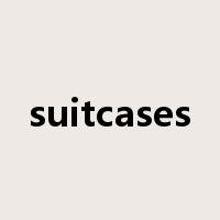 suitcases是什么意思