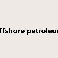 offshore petroleum是什么意思