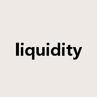 liquidity是什么意思
