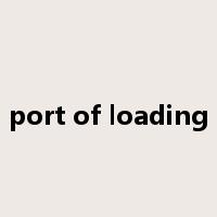 port of loading是什么意思